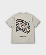 Sorry Matcha T-Shirt | Sand